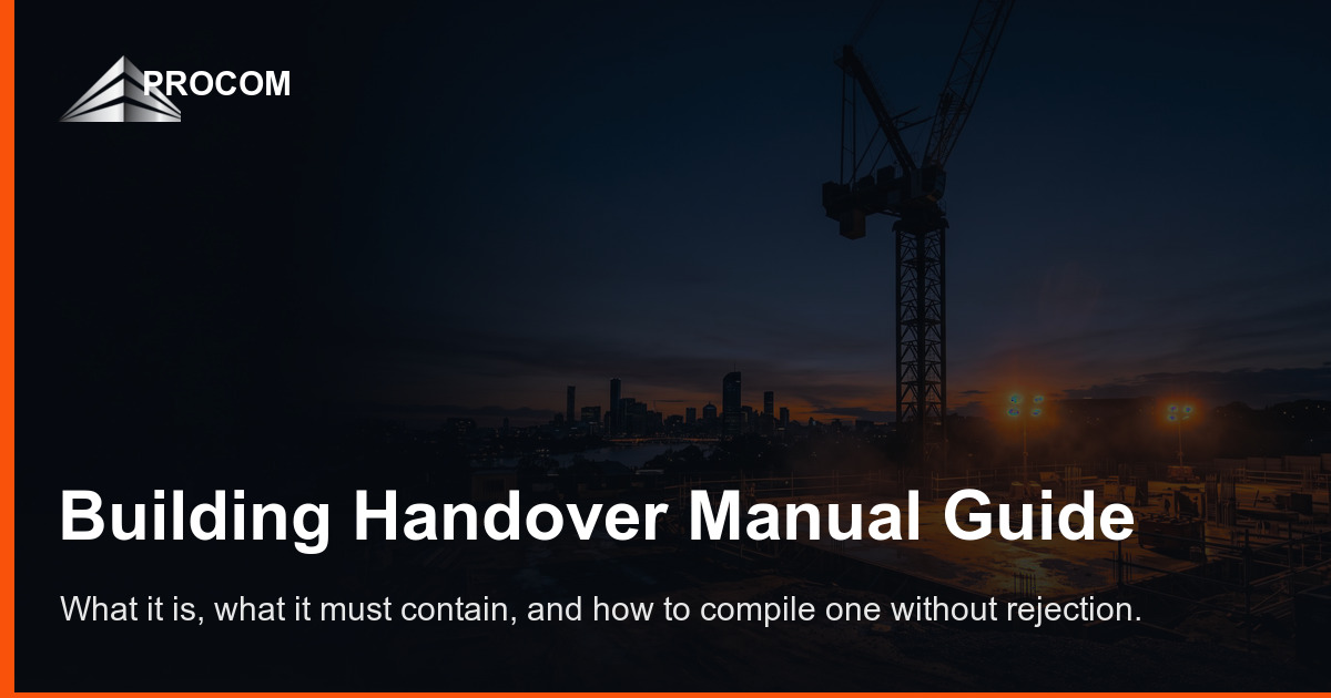 Building Handover Manual: The Complete Guide (2026) | Procom