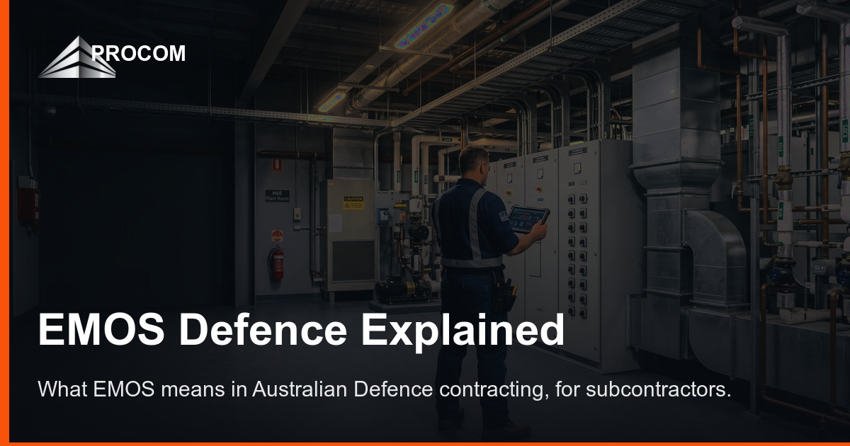 Emos Digital Program EMOS Defence Contracts: Subcontractor Compliance Guide | Procom